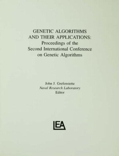 Бумажная книга «Genetic Algorithms and their Applications: Proceedings of the Second International Conference on Genetic Algorithms» - фото №1