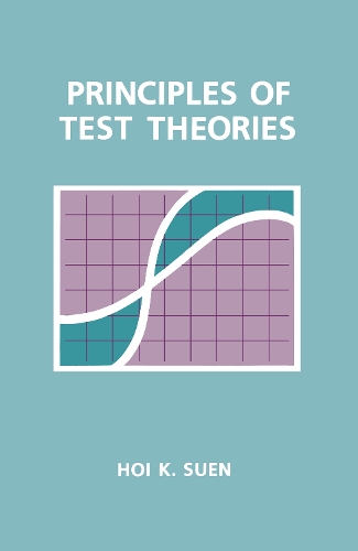 Паперова книга «Principles of Test Theories», автор Хой К. Суен - фото №1