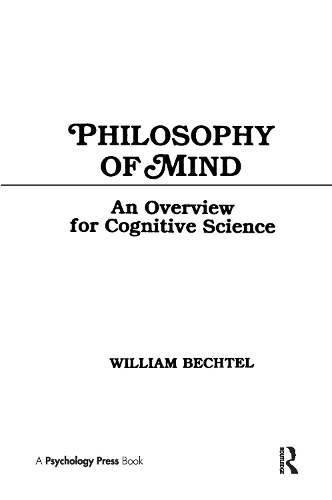 [object Object] «Philosophy of Mind: An Overview for Cognitive Science», автор Вільям Бехтель - фото №1