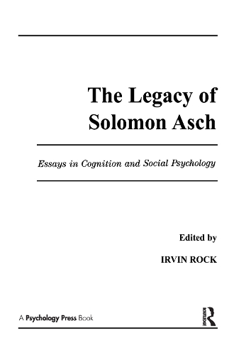Бумажная книга «The Legacy of Solomon Asch: Essays in Cognition and Social Psychology» - фото №1