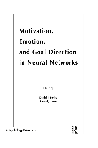 Бумажная книга «Motivation, Emotion, and Goal Direction in Neural Networks» - фото №1