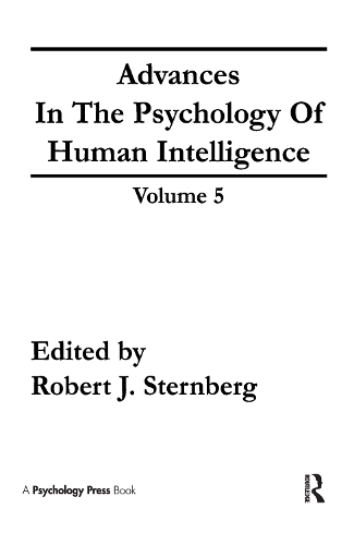 Бумажная книга «Advances in the Psychology of Human Intelligence: Volume 5» - фото №1