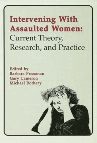 Бумажная книга «Intervening With Assaulted Women: Current Theory, Research, and Practice» - фото №1