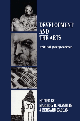Бумажная книга «Development and the Arts: Critical Perspectives» - фото №1