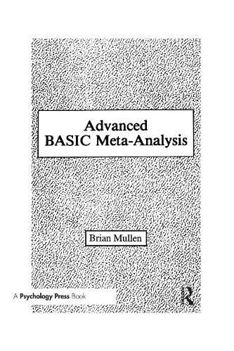 Бумажная книга «Advanced Basic Meta-analysis: Version 1.10», автор Брайан Маллен - фото №1