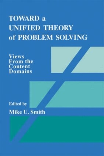 Бумажная книга «Toward a Unified Theory of Problem Solving: Views From the Content Domains» - фото №1
