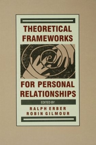 Паперова книга «Theoretical Frameworks for Personal Relationships» - фото №1