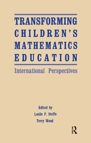 Бумажная книга «Transforming Children's Mathematics Education: International Perspectives» - фото №1