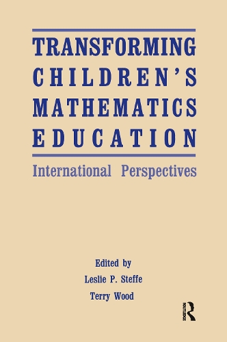 Бумажная книга «Transforming Children's Mathematics Education: International Perspectives» - фото №1