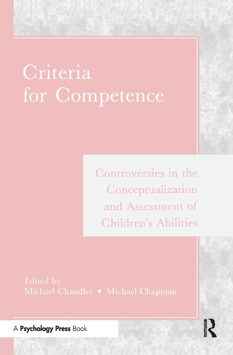 Паперова книга «Criteria for Competence: Controversies in the Conceptualization and Assessment of Children's Abilities» - фото №1