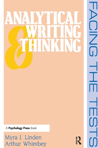 Паперова книга «Analytical Writing and Thinking: Facing the Tests», авторів Артур Вімбі, Майра Дж. Лінден - фото №1