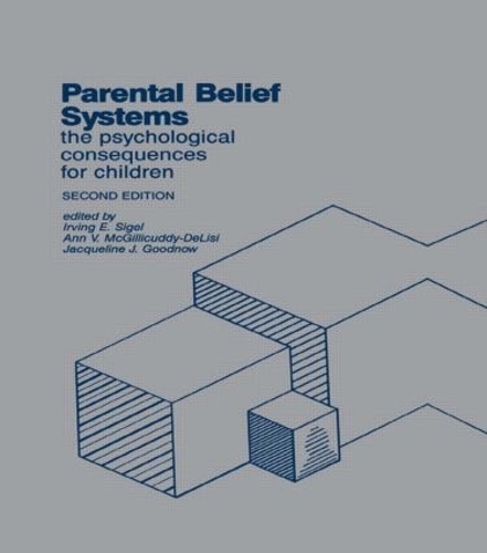 Паперова книга «Parental Belief Systems: The Psychological Consequences for Children» - фото №1
