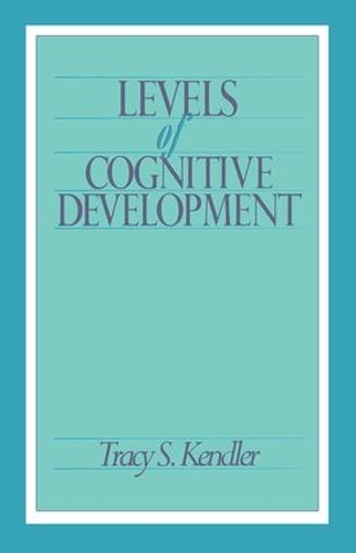Бумажная книга «Levels of Cognitive Development», автор Трейси С. Кендлер - фото №1