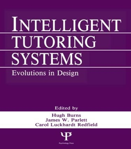 Бумажная книга «Intelligent Tutoring Systems: Evolutions in Design» - фото №1