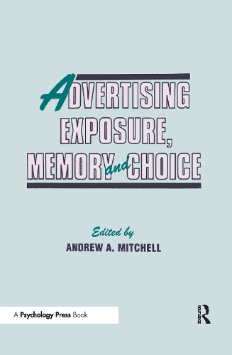 Паперова книга «Advertising Exposure, Memory and Choice» - фото №1