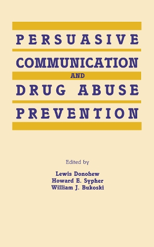 Паперова книга «Persuasive Communication and Drug Abuse Prevention» - фото №1