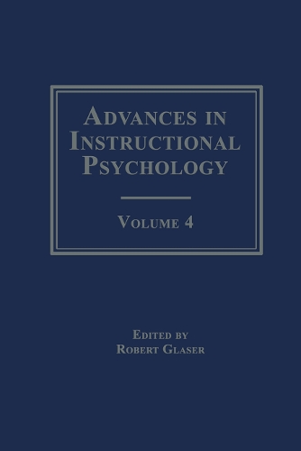 Бумажная книга «Advances in instructional Psychology: Volume 4» - фото №1