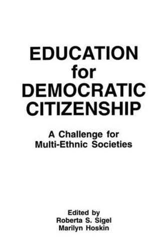 Бумажная книга «Education for Democratic Citizenship: A Challenge for Multi-ethnic Societies» - фото №1