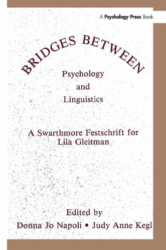 Бумажная книга «Bridges Between Psychology and Linguistics: A Swarthmore Festschrift for Lila Gleitman» - фото №1