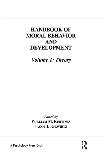 Бумажная книга «Handbook of Moral Behavior and Development: Volume 1: Theory» - фото №1