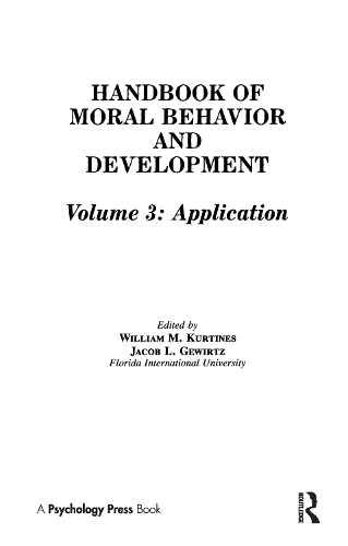 Паперова книга «Handbook of Moral Behavior and Development: Volume 3: Application» - фото №1