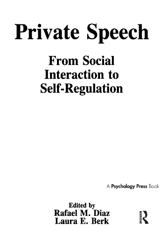 Паперова книга «Private Speech: From Social Interaction To Self-regulation» - фото №1