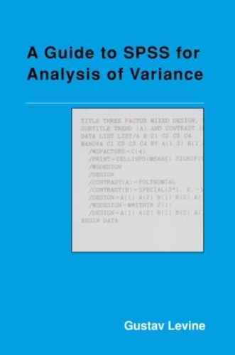 Бумажная книга «A Guide to SPSS for Analysis of Variance», автор Густав Левин - фото №1
