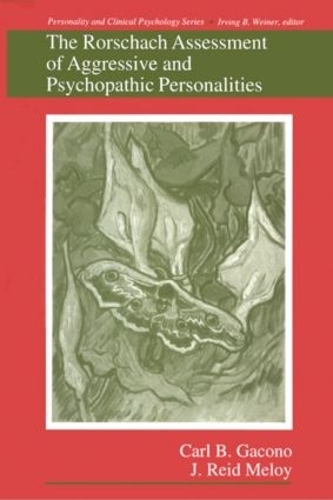 Бумажная книга «The Rorschach Assessment of Aggressive and Psychopathic Personalities», авторов Карл Б. Гаконо, Дж. Рид Мелой - фото №1