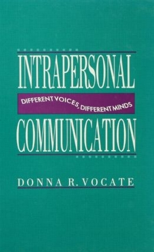 [object Object] «Intrapersonal Communication: Different Voices, Different Minds» - фото №1