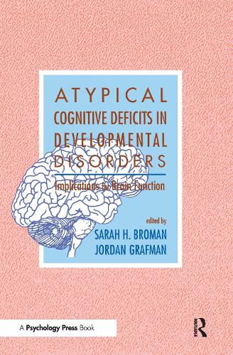 Бумажная книга «Atypical Cognitive Deficits in Developmental Disorders: Implications for Brain Function» - фото №1