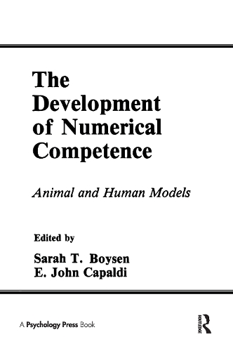 Паперова книга «The Development of Numerical Competence: Animal and Human Models» - фото №1