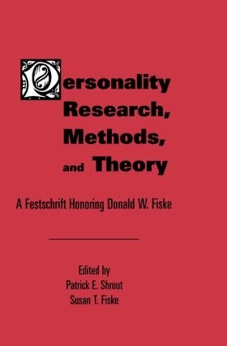 Бумажная книга «Personality Research, Methods, and Theory: A Festschrift Honoring Donald W. Fiske» - фото №1