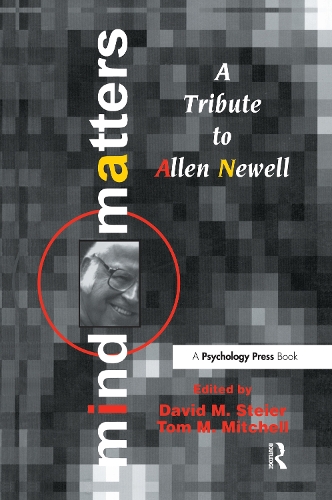Бумажная книга «Mind Matters: A Tribute To Allen Newell» - фото №1