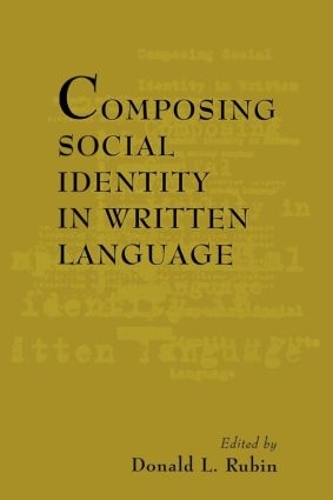 Паперова книга «Composing Social Identity in Written Language» - фото №1