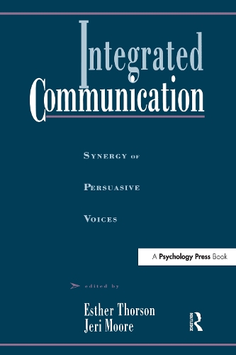 Бумажная книга «Integrated Communication: Synergy of Persuasive Voices» - фото №1