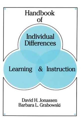 Бумажная книга «Handbook of Individual Differences, Learning, and Instruction», авторов Барбара Л. Грабовски, Дэвид Х. Йонассен - фото №1