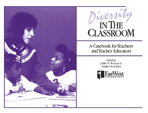 Паперова книга «Diversity in the Classroom: A Casebook for Teachers and Teacher Educators» - фото №1