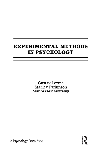 Паперова книга «Experimental Methods in Psychology», авторів Густав Левін, Стенлі Паркінсон - фото №1