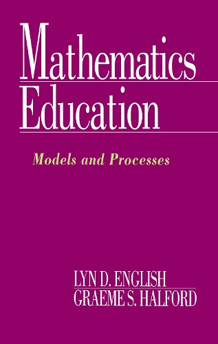 Паперова книга «Mathematics Education: Models and Processes», авторів Грем С. Халфорд, Лін Д. Інгліш - фото №1
