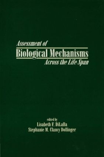 Паперова книга «Assessment of Biological Mechanisms Across the Life Span» - фото №1