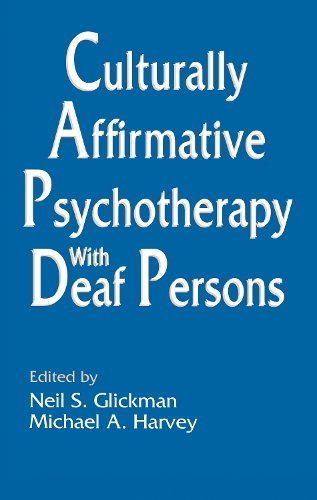 Паперова книга «Culturally Affirmative Psychotherapy With Deaf Persons» - фото №1