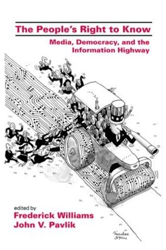 Бумажная книга «The People's Right To Know: Media, Democracy, and the Information Highway» - фото №1