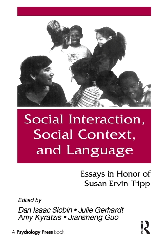 Бумажная книга «Social interaction, Social Context, and Language: Essays in Honor of Susan Ervin-tripp» - фото №1