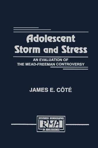 Бумажная книга «Adolescent Storm and Stress: An Evaluation of the Mead-freeman Controversy», автор Джеймс Э. Коте - фото №1