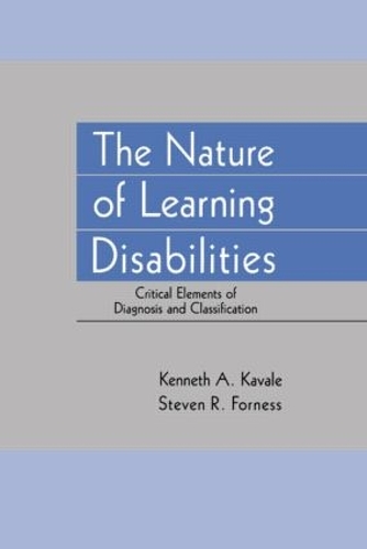 Паперова книга «The Nature of Learning Disabilities: Critical Elements of Diagnosis and Classification», авторів Кеннет А. Кавейл, Стівен Р. Форнесс - фото №1