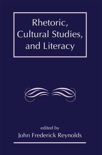 Бумажная книга «Rhetoric, Cultural Studies, and Literacy: Selected Papers From the 1994 Conference of the Rhetoric Society of America» - фото №1