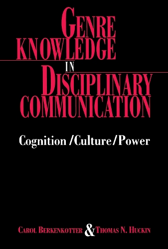 Паперова книга «Genre Knowledge in Disciplinary Communication: Cognition/culture/power», авторів Керол Беркенкоттер, Томас Н. Гакін - фото №1