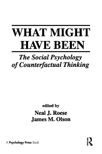 Бумажная книга «What Might Have Been: The Social Psychology of Counterfactual Thinking» - фото №1