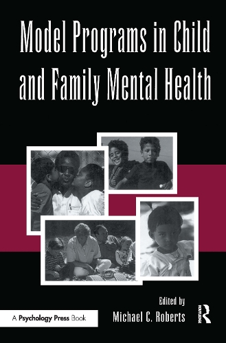 Бумажная книга «Model Programs in Child and Family Mental Health» - фото №1
