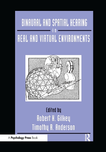 Бумажная книга «Binaural and Spatial Hearing in Real and Virtual Environments» - фото №1